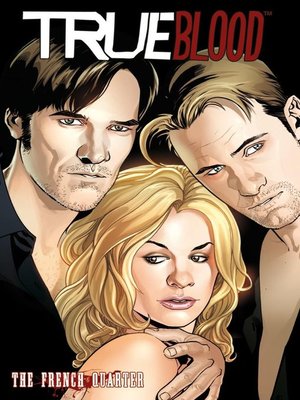cover image of True Blood: The French Quarter
